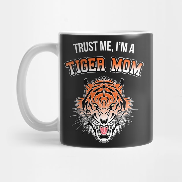 In Tiger Moms we Trust by CCDesign